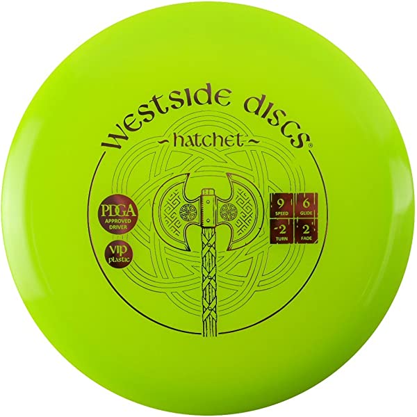 Westside Discs VIP Hatchet Disc